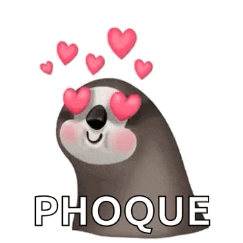 a cartoon sloth with hearts in its eyes and the word phoque .