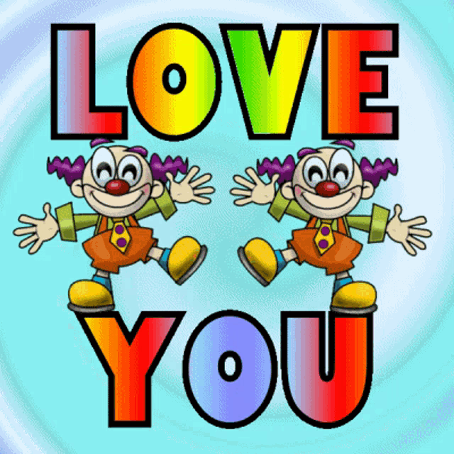 a cartoon of two clowns with the words love you above them