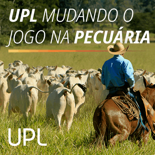 a man riding a horse in a field with the words upl mudando o jogo na pecuaria below him