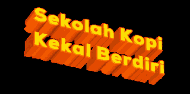 a 3d rendering of the words sekolah kopi kekal berdiri on a black background