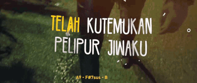 a sign that says telah kutemukan pelipur jinaku