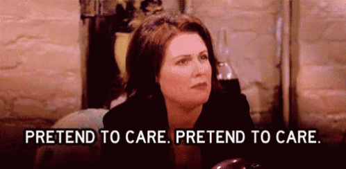 a woman is sitting on a couch with the words pretend to care written below her