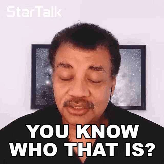 You Know Who That Is Neil Degrasse Tyson GIF