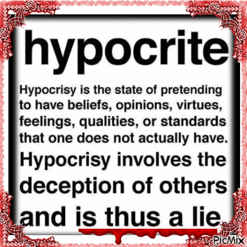 Hypocrite Hypocrisy GIF - Hypocrite Hypocrisy GIFs