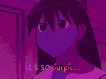 a purple anime girl says it 's so ourple