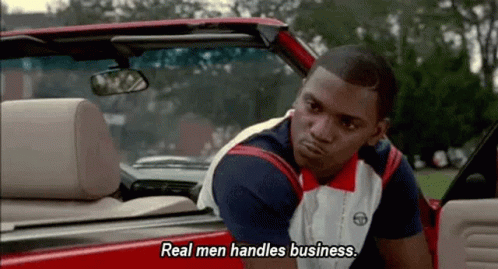 Handle Business Real Men GIF - Handle Business Real Men Paid In Full GIFs