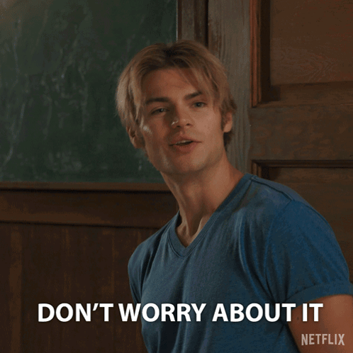 Don'T Worry About It Cole Walter GIF - Don'T Worry About It Cole Walter My Life With The Walter Boys GIFs