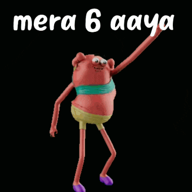 a cartoon character says mera 6 aaya with a black background