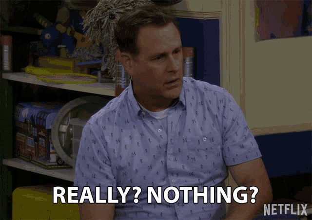 Really Nothing GIF - Really Nothing Are You For Real GIFs