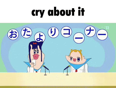 Cry About It Cope GIF - Cry About It Cope Bob Epic Team GIFs
