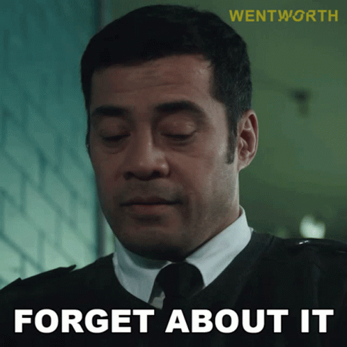 Forget About It Will Jackson GIF - Forget About It Will Jackson Wentworth GIFs