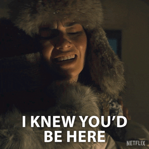 a woman in a fur hat says i knew you d be here