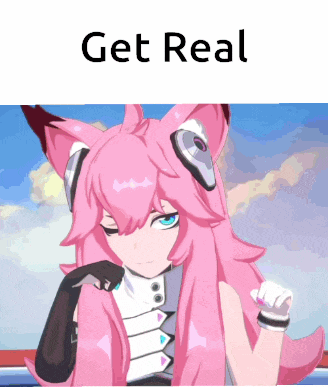 a picture of a girl with pink hair and the words " get real "