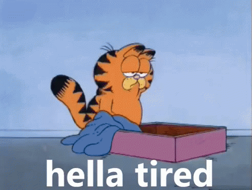 Hella Tired GIF - Hellatired Garfield GIFs