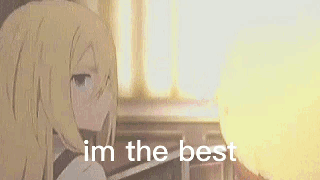 Im The Best Best Anime GIF - Im The Best Best Anime Angels Of Death GIFs