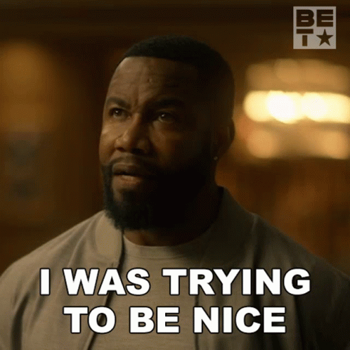 I Was Trying To Be Nice Julius Jones GIF - I Was Trying To Be Nice Julius Jones Caesar GIFs