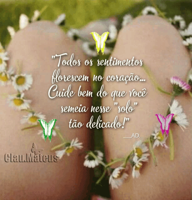a picture of a woman 's legs with flowers on them and a quote from paul mateus
