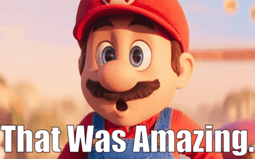 Mario Movie That Was Amazing GIF - Mario Movie That Was Amazing Amazing GIFs