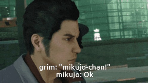 a video game character says grim mikujo-chan and mikujo ok