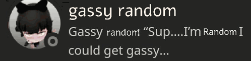 Gassyrandom Gassy Random GIF - Gassyrandom Gassy Random Sunshinetrash GIFs