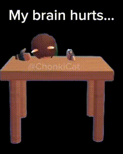 a cartoon character sits at a table with the words " my brain hurts "