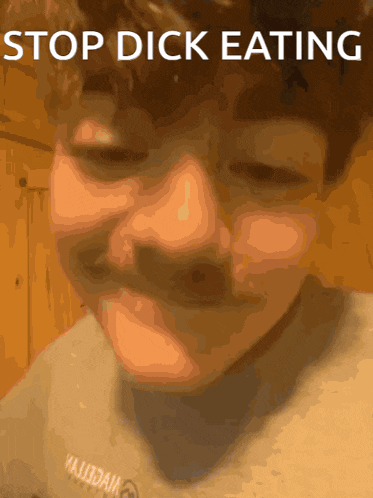a picture of a person with the words " stop dick eating " on the top