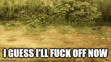i guess i 'll fuck off now written on a dirt path
