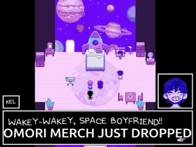 a screenshot of a video game with the words wake y-wakey space boyfriend omori merch just dropped