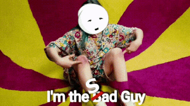 a woman with a white face and the words i 'm the bad guy on the bottom