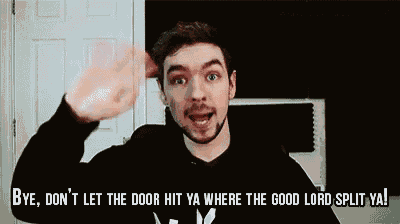 a man with a beard is saying bye , don 't let the door hit ya
