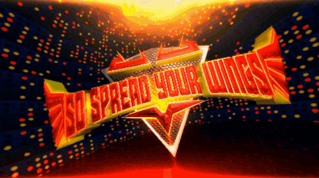 a sign that says to spread your wings