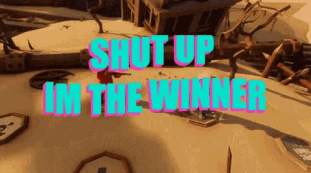 a video game scene with the words shut up in the winner above it