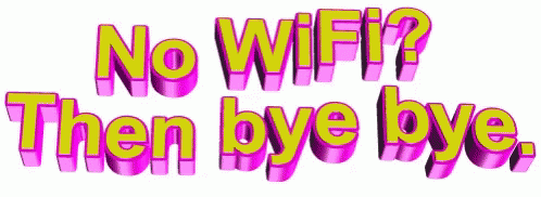 No Wifi Bye Bye GIF