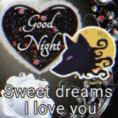 a picture of a good night sweet dreams i love you