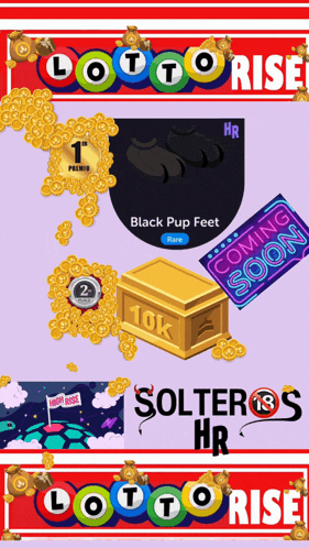 a poster that says ' lotto rise ' at the top and ' solteros hr ' at the bottom