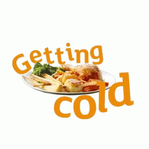 Getting Cold Dinner GIF - Getting Cold Dinner Lunch GIFs