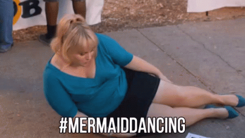 #mermaiddancing GIF - Fat Amy Rebel Wilson Pitch Perfect GIFs