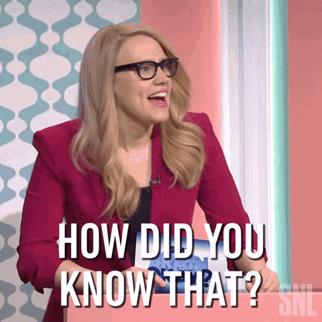 How Did You Know That Kate Mckinnon GIF - How Did You Know That Kate Mckinnon Saturday Night Live GIFs