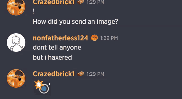 a screenshot of a conversation between crazedbrick1 and nonfatherless124 at 1:29 pm