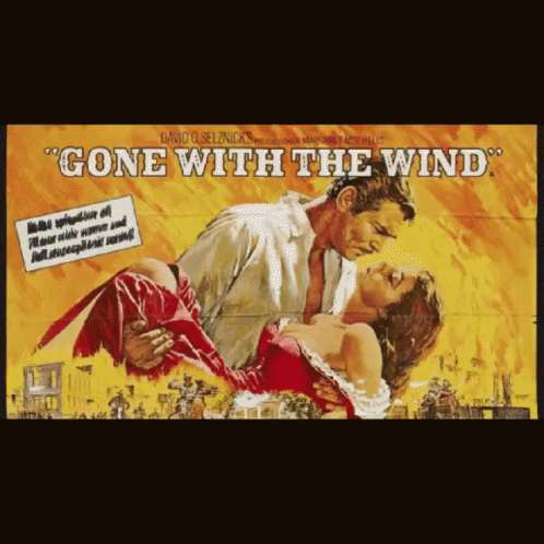 Movies Gone With The Wind GIF - Movies Gone With The Wind Poster GIFs