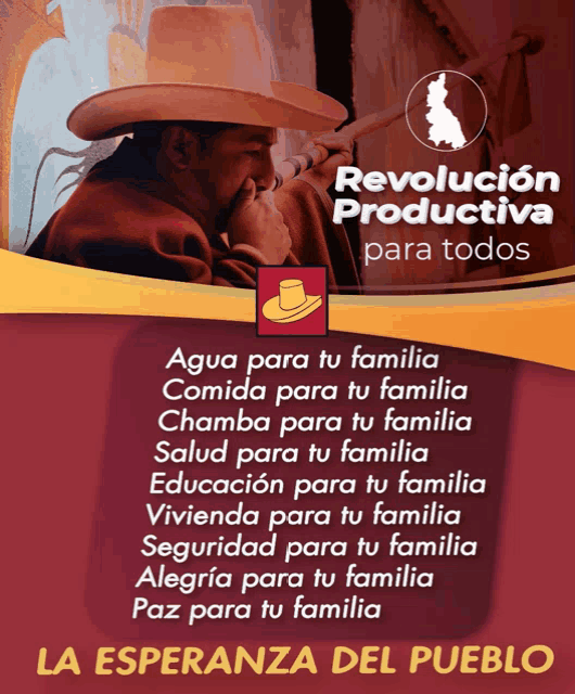 a poster with a man wearing a cowboy hat and the words revolucion productiva para todos