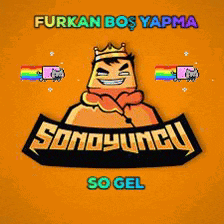 a cartoon character with a crown on his head and the words furkan bos yapma