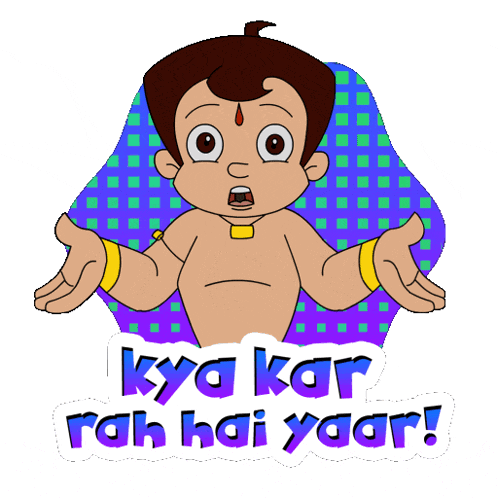 a cartoon character with the words kya kar rah hai yaar on the bottom