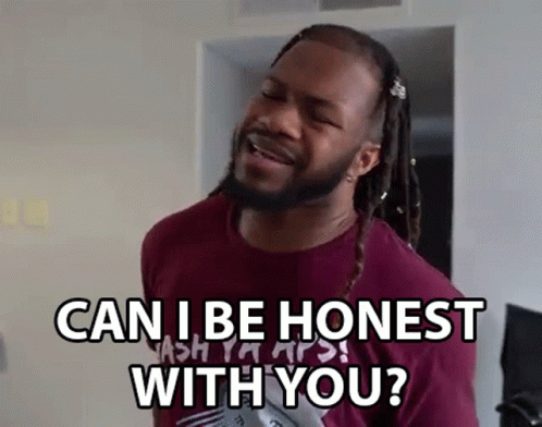 Can I Be Honest With You Trell Thomas GIF - Can I Be Honest With You Trell Thomas Can I Tell You The Truth GIFs