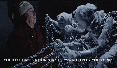 The Muppets Christmas Carol Your Future Is A Horror Story Written By Your Crime GIF - The Muppets Christmas Carol Your Future Is A Horror Story Written By Your Crime Sins GIFs
