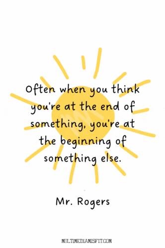 a quote from mr. rogers with a yellow sun
