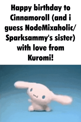 a picture of a stuffed animal that says " happy birthday to cinnamoroll " on it