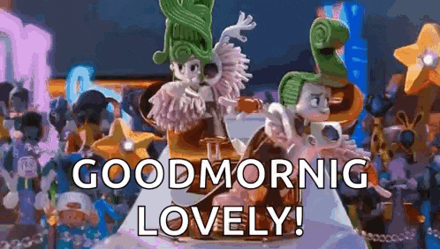 a couple of cartoon characters are standing next to each other with the words `` good morning lovely '' written on the bottom .