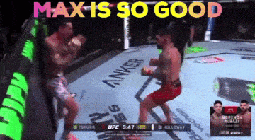 two men are fighting in a boxing ring and the caption says max is so good