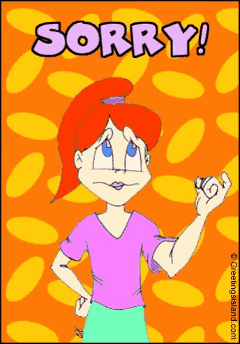 a cartoon of a woman with the words sorry written on it